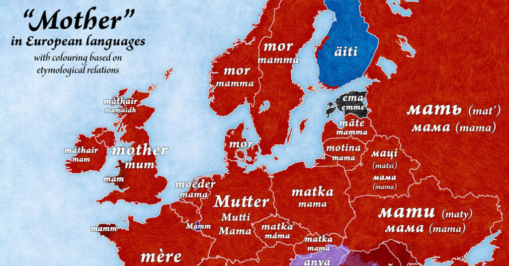 Χάρτης: Η λέξη «Μαμά» στις ευρωπαϊκές γλώσσες